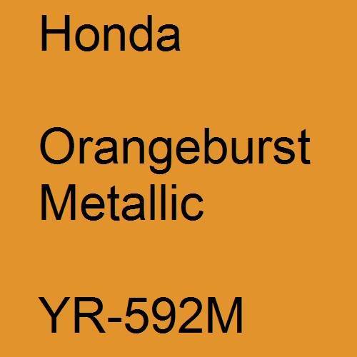 Honda, Orangeburst Metallic, YR-592M.